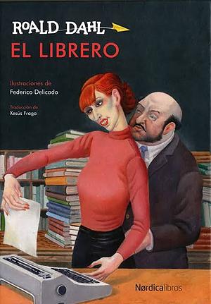 El librero  by Roald Dahl