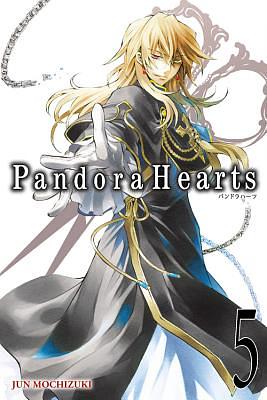 Pandora Hearts, Volume 5 by Jun Mochizuki