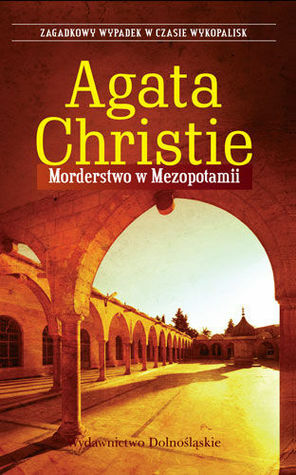 Morderstwo W Mezopotamii by Agatha Christie