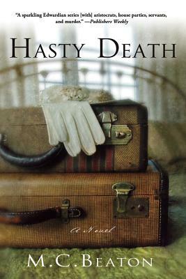 Hasty Death by Marion Chesney