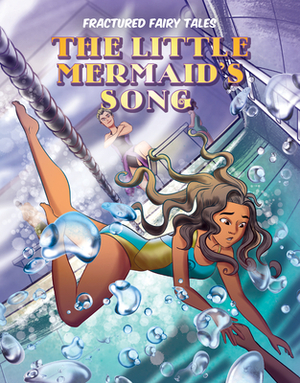 The Little Mermaid's Song by Andy Mangels