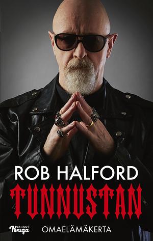 Tunnustan by Rob Halford