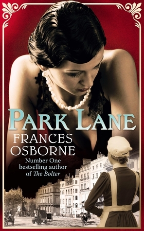 Park Lane by Frances Osborne