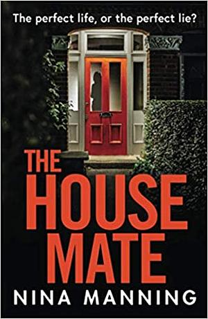 The House Mate by Nina Manning