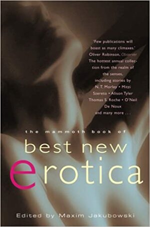 The Mammoth Book of Best New Erotica 6 by Maxim Jakubowski, Claude Lalumière, Amanda Gannon