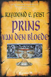 Prins van den Bloede by Richard Heufkens, Raymond E. Feist