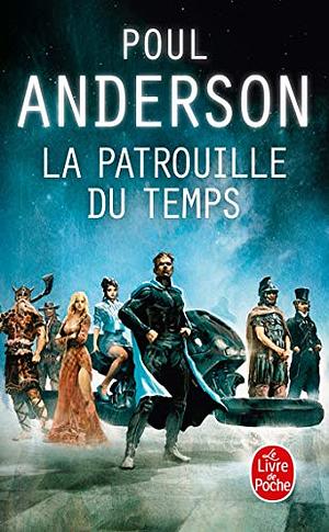La Patrouille Du Temps by P. Anderson