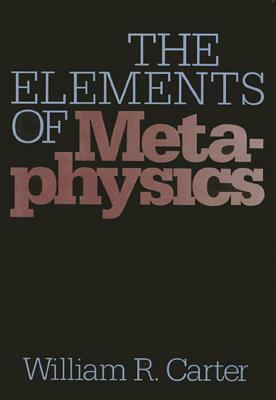 Elements of Metaphysics by William Carter