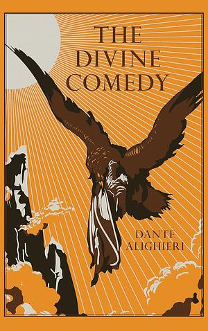 The Divine Comedy by Dante Alighieri