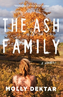 The Ash Family by Molly Dektar