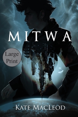 Mitwa by Kate MacLeod