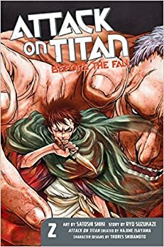 Attack on Titan: Before the Fall, Band 02 by Satoshi Shiki, Ryo Suzukaze, Hajime Isayama