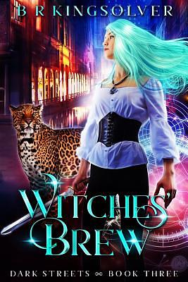 Witches' Brew by BR Kingsolver