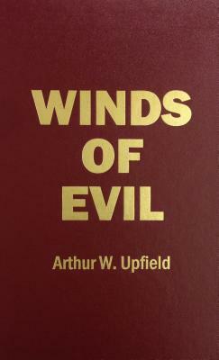 Winds of Evil by Arthur Upfield