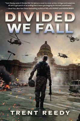 Divided We Fall by Trent Reedy