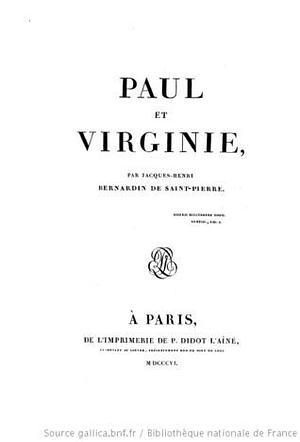 Paul and Virginie by Jacques-Henri Bernardin de Saint-Pierre, Jacques-Henri Bernardin de Saint-Pierre