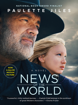 News of the World Movie Tie-In by Paulette Jiles