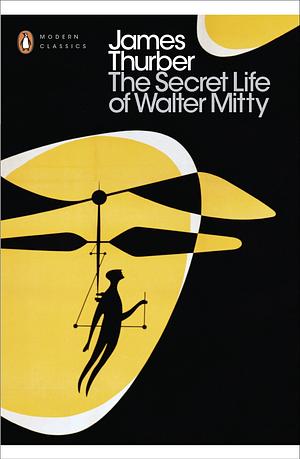 The Secret Life of Walter Mitty by James Thurber