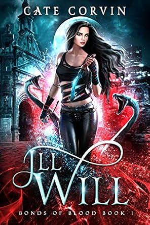 Ill Will by Cate Corvin