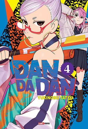 Dandadan, Vol. 4 by Yukinobu Tatsu