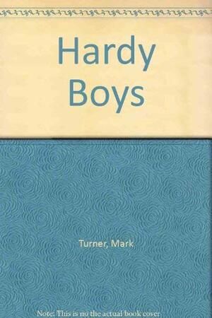 Hardy Boys by Mark Turner