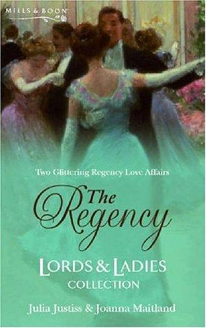 The Regency Lords and Ladies Collection Vol 14: The Wedding Gamble / Marrying the Major by Joanna Maitland, Julia Justiss