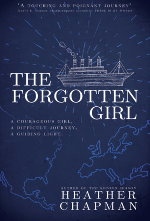 The Forgotten Girl by Heather Chapman