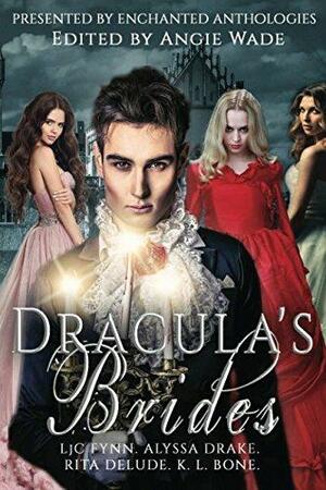 Dracula's Brides by Angie Wade