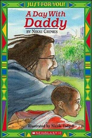 A Day with Daddy by Nikki Grimes