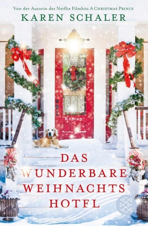 Das wunderbare Weihnachtshotel by Karen Schaler