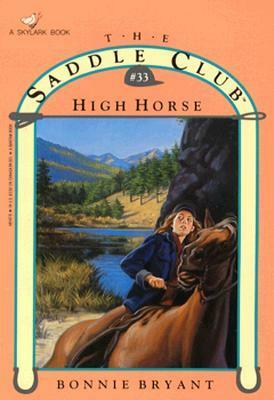 High Horse by Bonnie Bryant