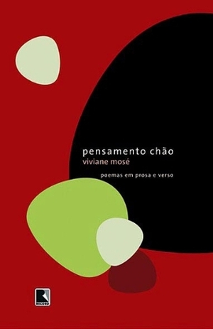 Pensamento Chao: Poemas Em Prosa E Verso (Portuguese Edition) by Viviane Mosé