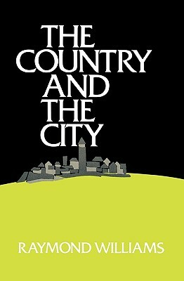 The Country and the City by Raymond Williams