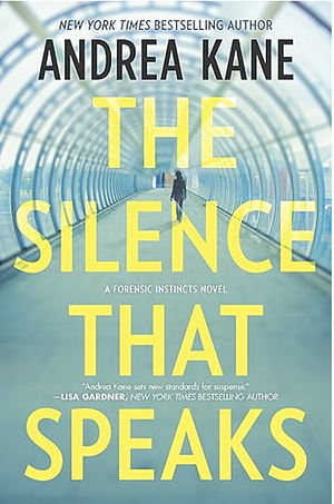 The Silence that Speaks by Andrea Kane