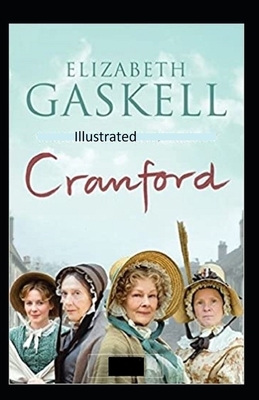 Cranford Illustrated by Elizabeth Gaskell