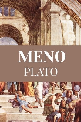 MENO Plato: Classic EdItion by Plato