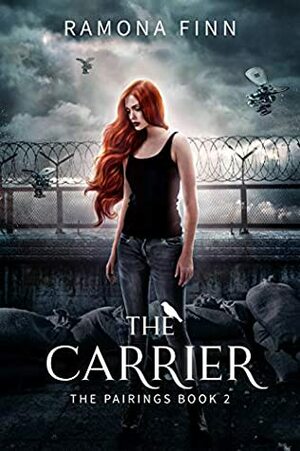 The Carrier by Ramona Finn