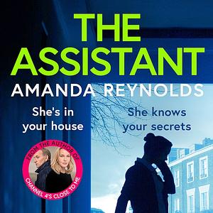 The Assistant by Amanda Reynolds