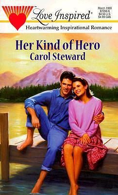 Her Kind of Hero by Carol Stewart