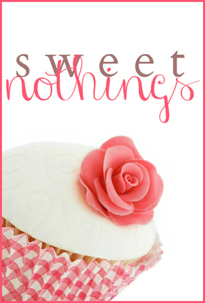 Sweet Nothings by Tracie Puckett