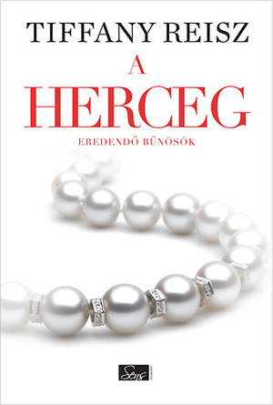 A herceg by Tiffany Reisz