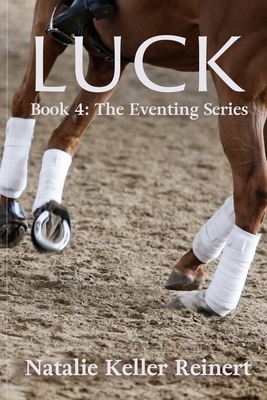 Luck by Natalie Keller Reinert