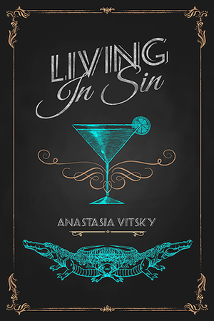 Living in Sin by Anastasia Vitsky