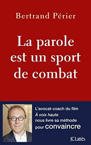 PAROLE EST UN SPORT DE by Adeline Fleury, Bertand Périer