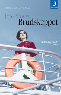 Brudskeppet by Jojo Moyes