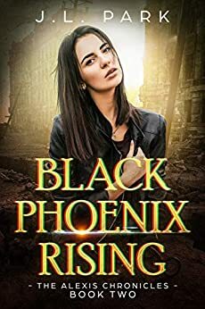 Black Phoenix Rising by J.L. Park
