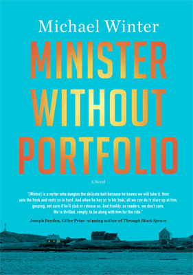 Minister Without Portfolio by Michael Winter