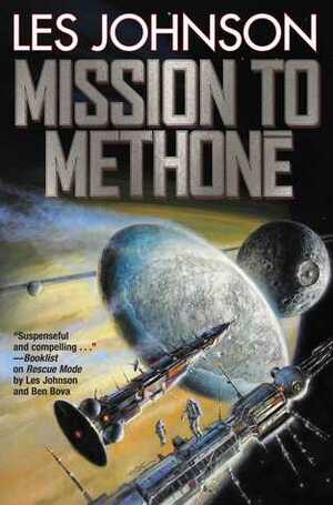 Mission to Methone by Les Johnson
