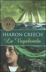 La Vagabonda by Sharon Creech, Angela Ragusa