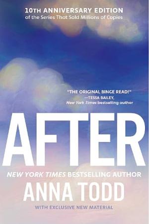 After: 10th Anniversary Bonus Content by Anna Todd